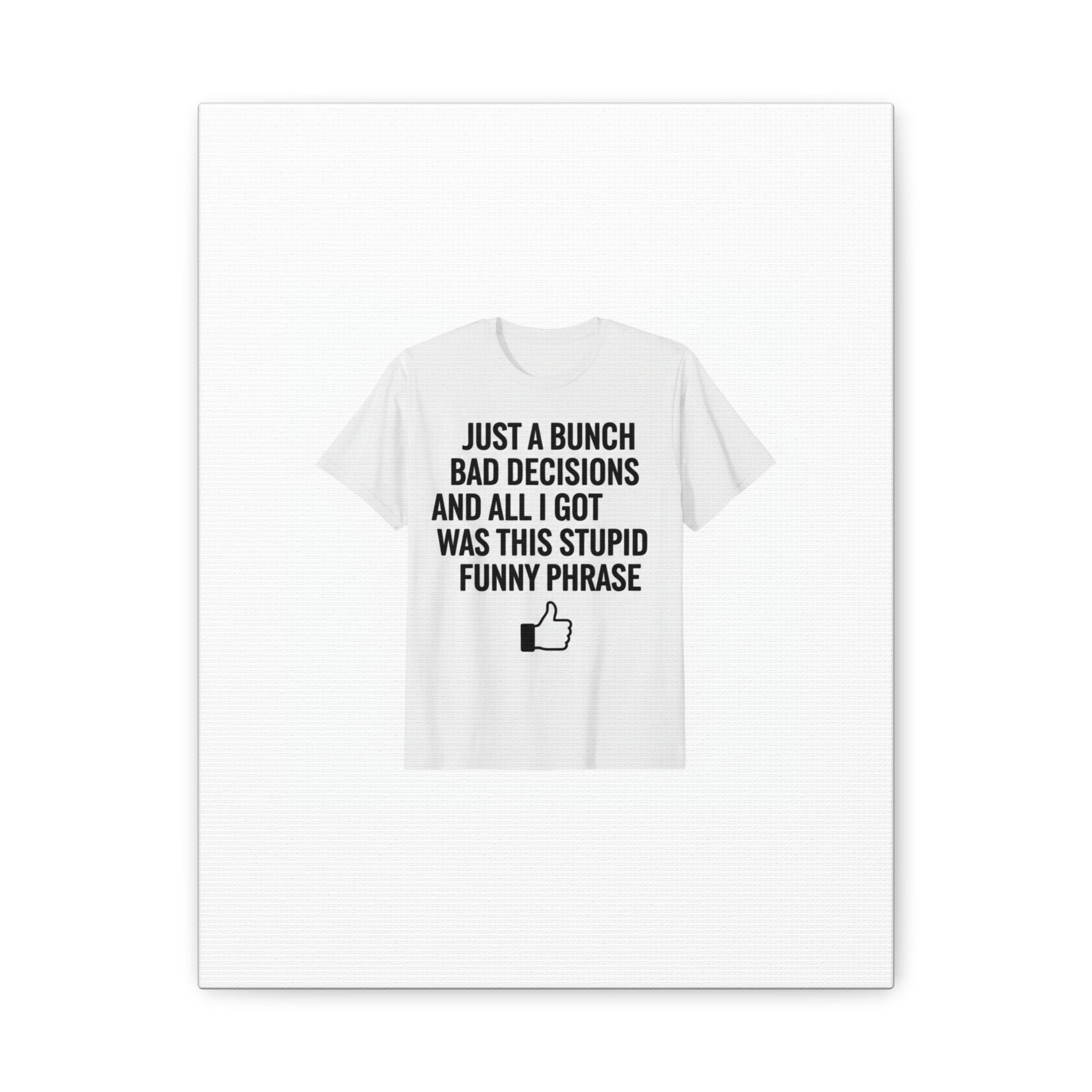 self-deprecating quote Canvas | sarcastic introvert wall art, anxiety humor