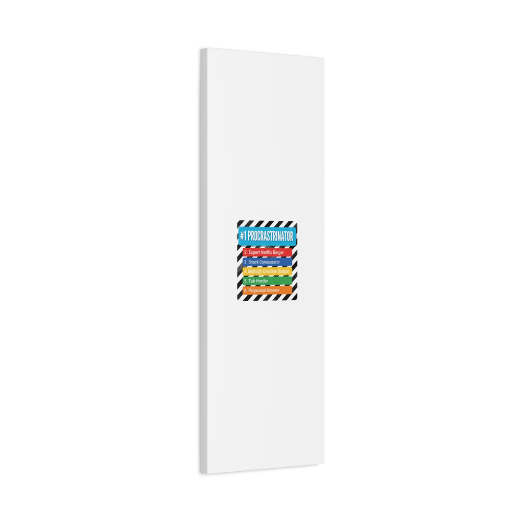 #1 Procrastinator Canvas, Rank-Style List Poster | Top-List Ranking Obsession