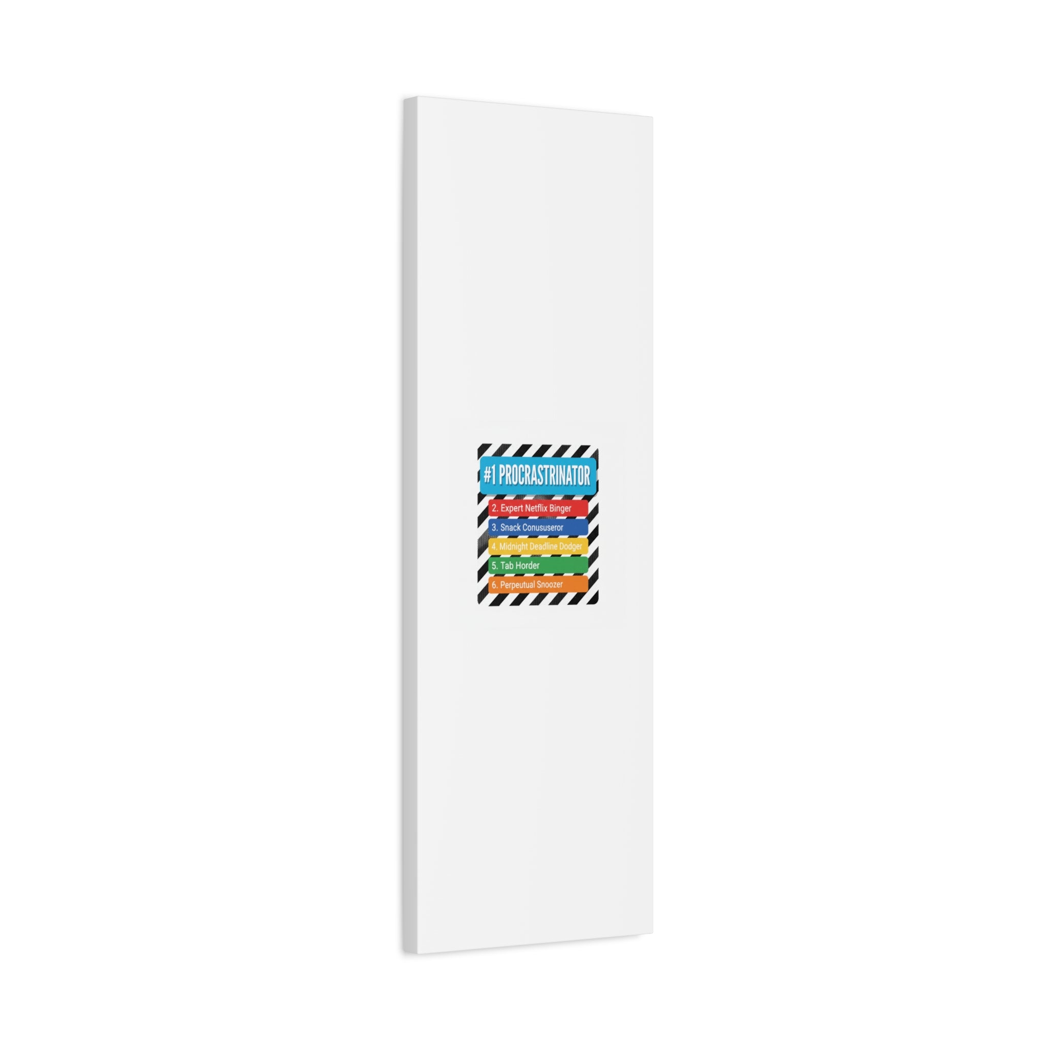 #1 Procrastinator Canvas, Rank-Style List Poster | Top-List Ranking Obsession