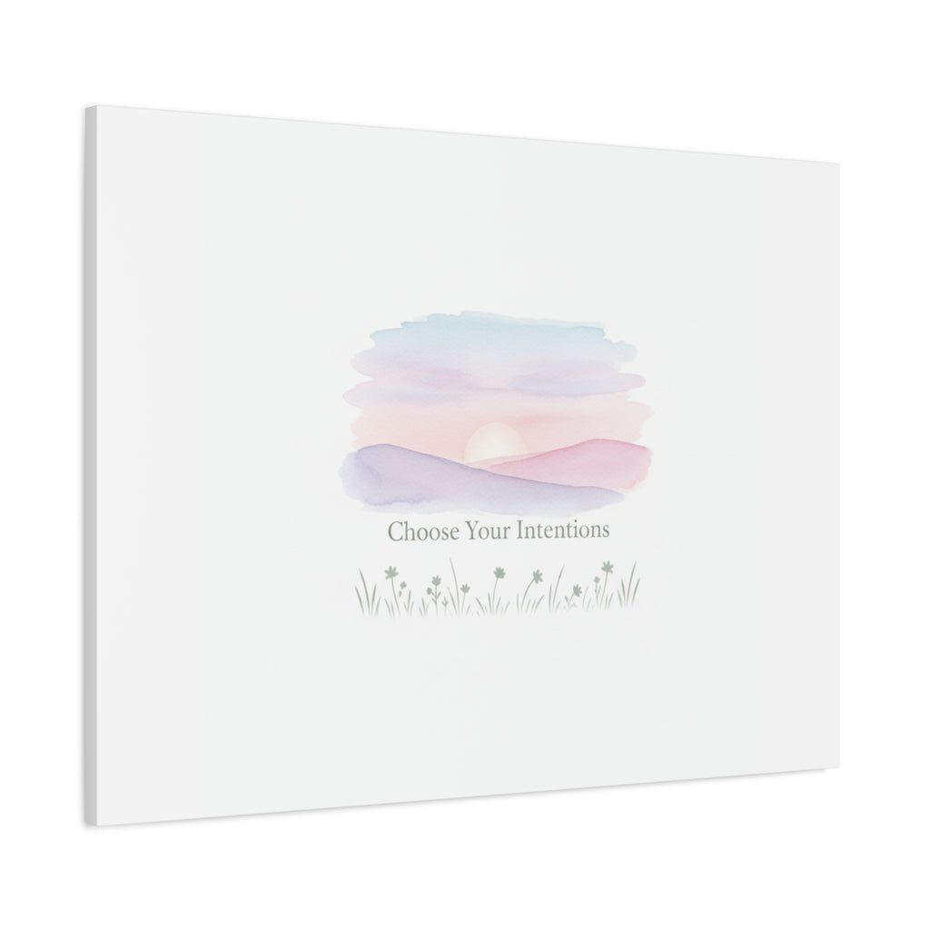 Choose Your Intentions Canvas, soft wellness poster, pastel gradient mindfulness art