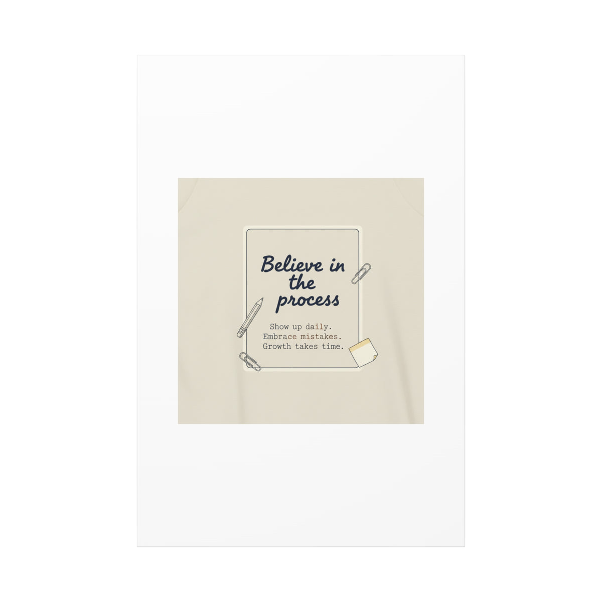 Believe in the Process Canvas | analogue note to self, handwritten reminder décor