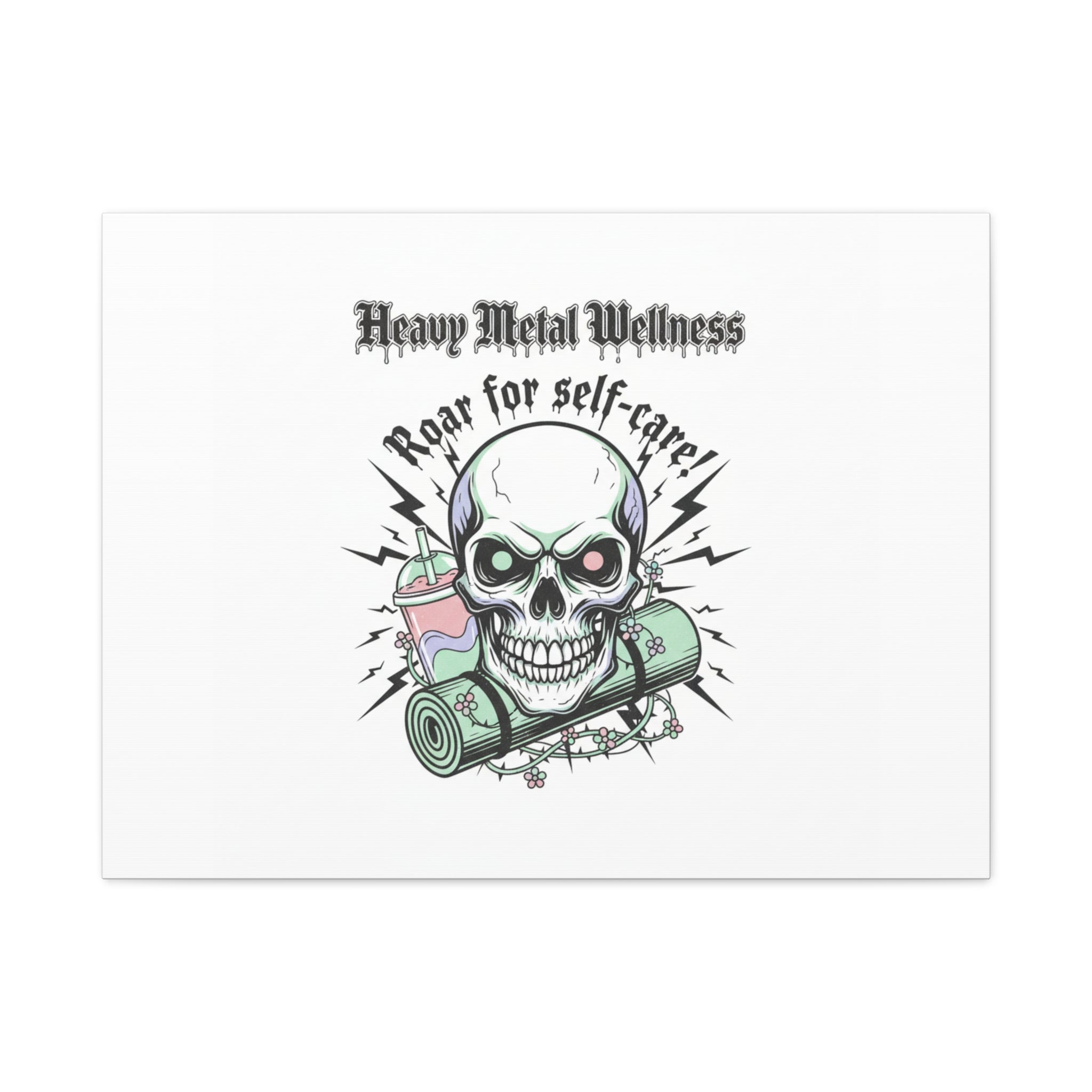 Roar for Self-Care Skull Canvas | heavy metal wellness, gothic wellness quote