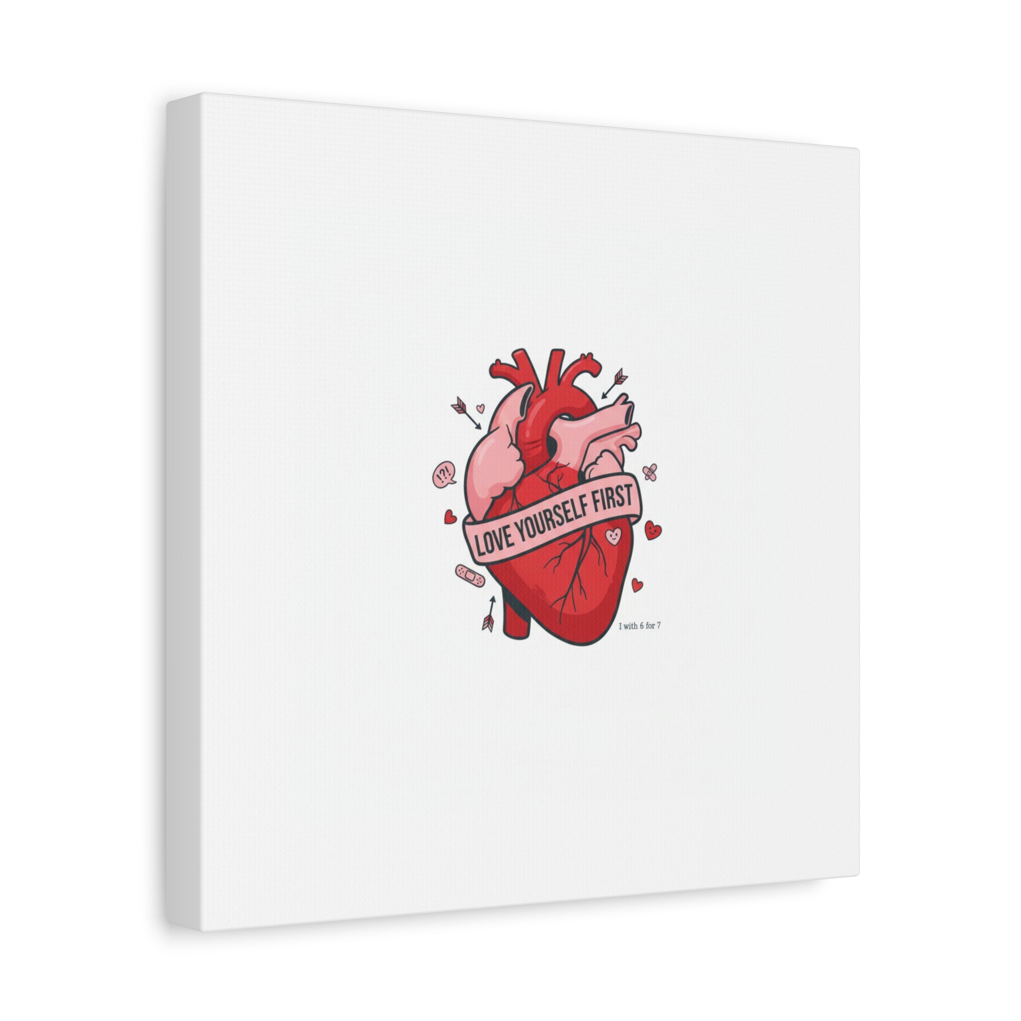 Love Yourself First Canvas, Hearts-with-a-Twist, Anti-Valentine Art
