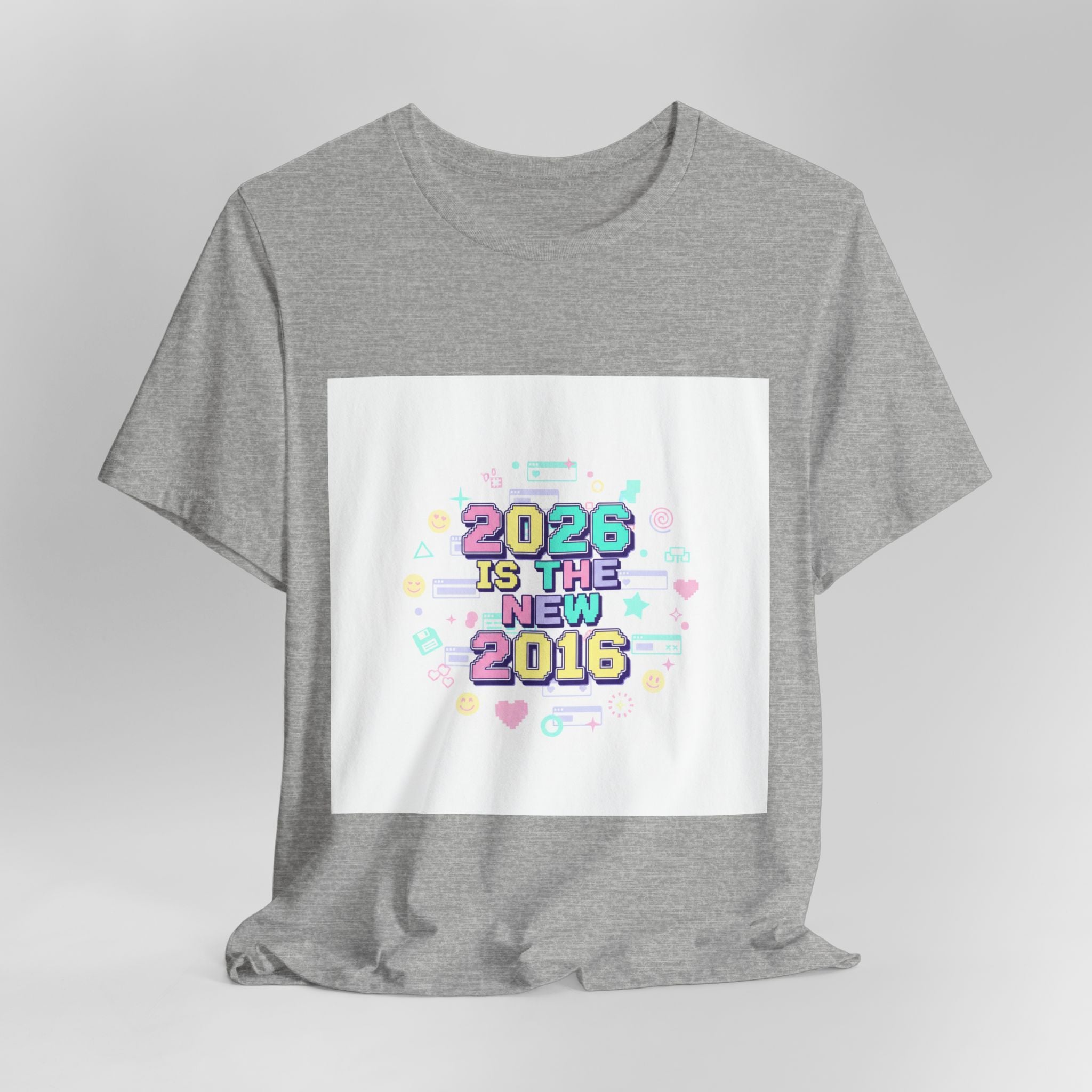 2026 Is The New 2016 Tee | 2010s Nostalgia, vintage internet aesthetic