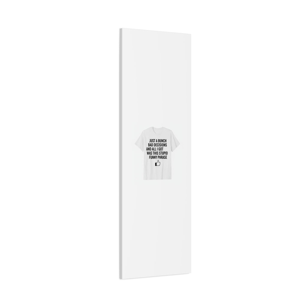self-deprecating quote Canvas | sarcastic introvert wall art, anxiety humor