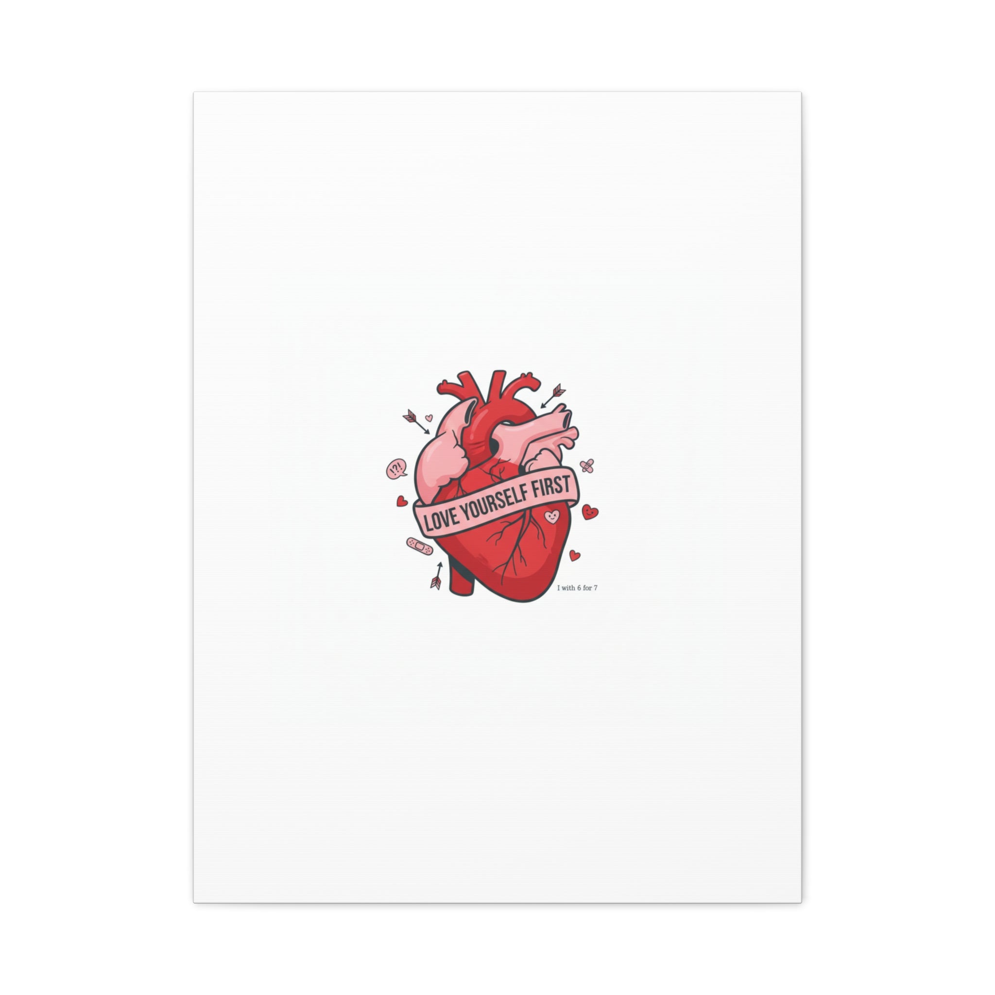 Love Yourself First Canvas, Hearts-with-a-Twist, Anti-Valentine Art