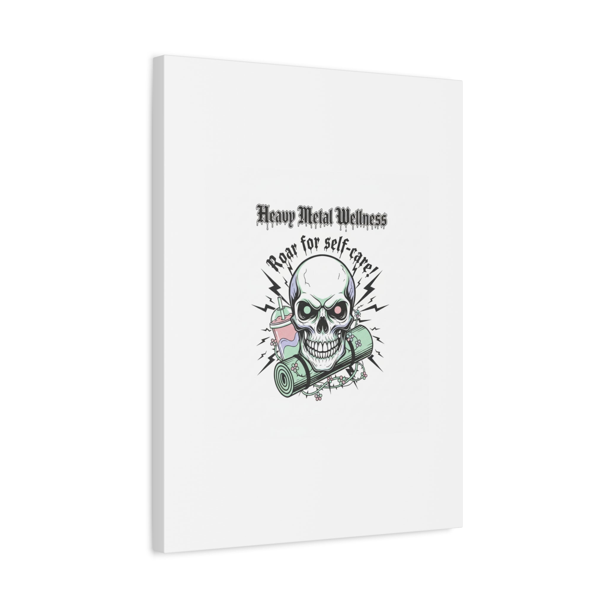 Roar for Self-Care Skull Canvas | heavy metal wellness, gothic wellness quote