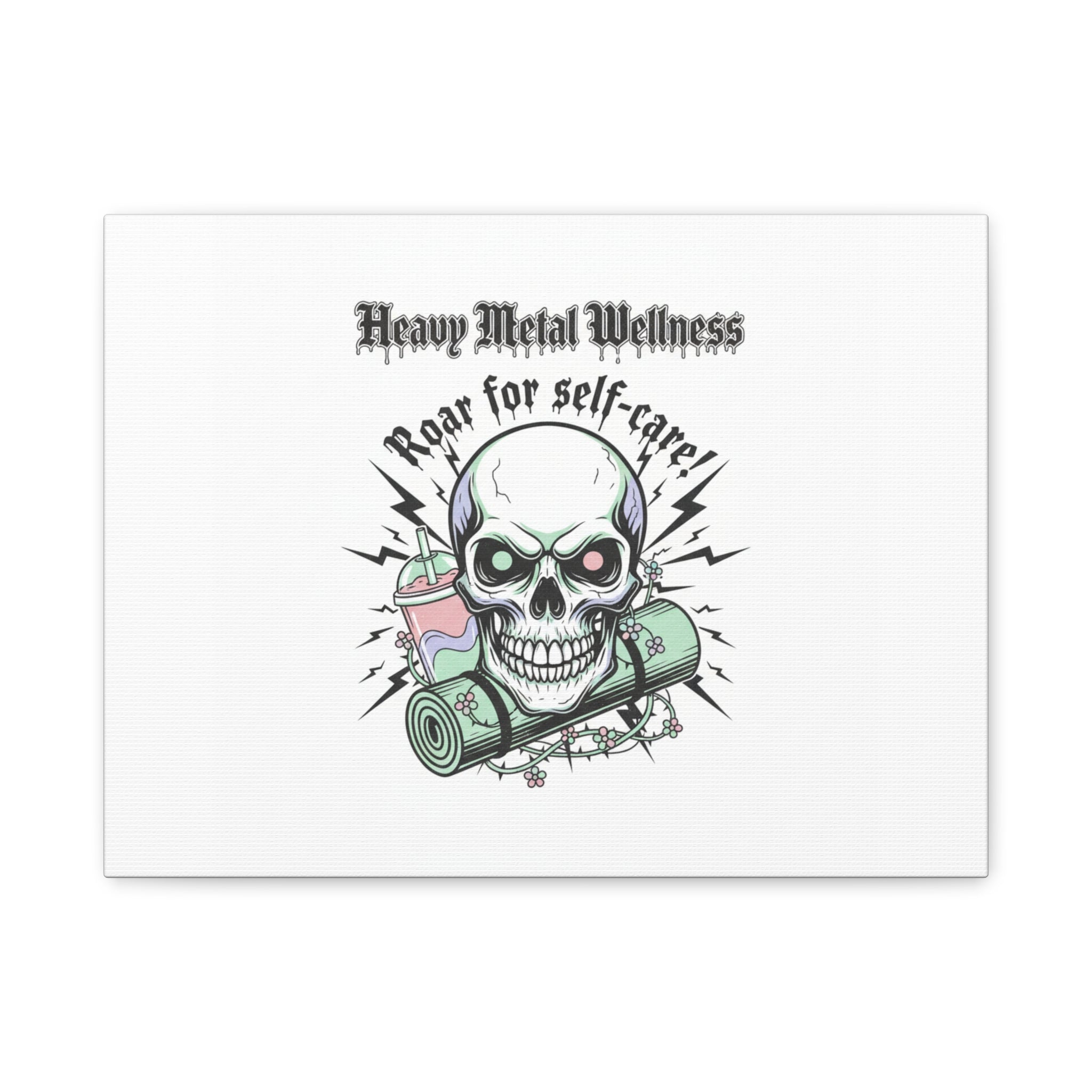 Roar for Self-Care Skull Canvas | heavy metal wellness, gothic wellness quote