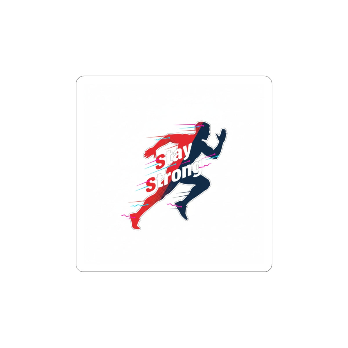 Stay Strong Runner Sticker | Fitness Motivation, Gym Mantra