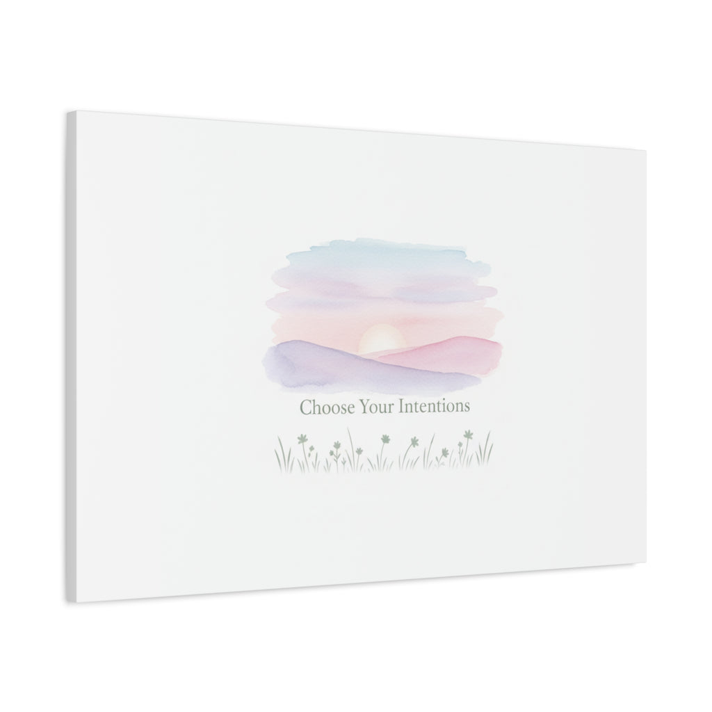 Choose Your Intentions Canvas, soft wellness poster, pastel gradient mindfulness art