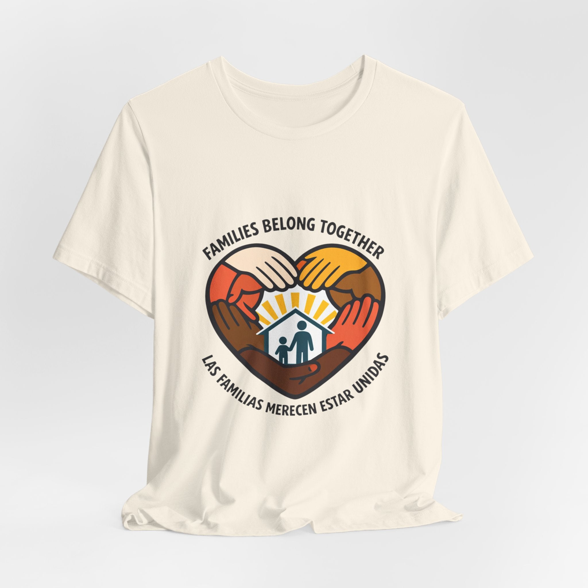 Families Belong Together T-Shirt | family unity, solidaridad, immigrant rights