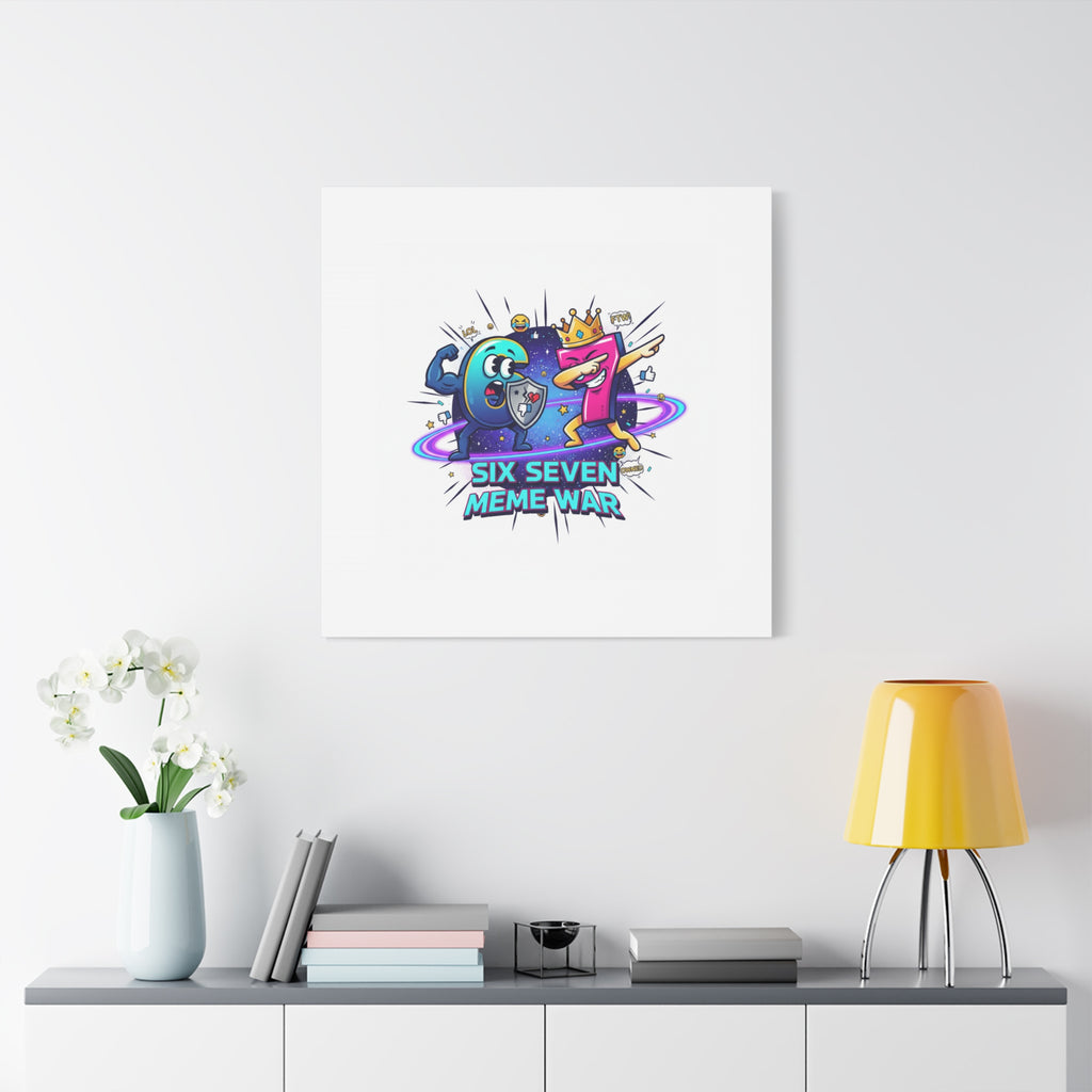 Six Seven Meme War Canvas | Legendary Internet Battle Art, Viral Culture Wall Decor