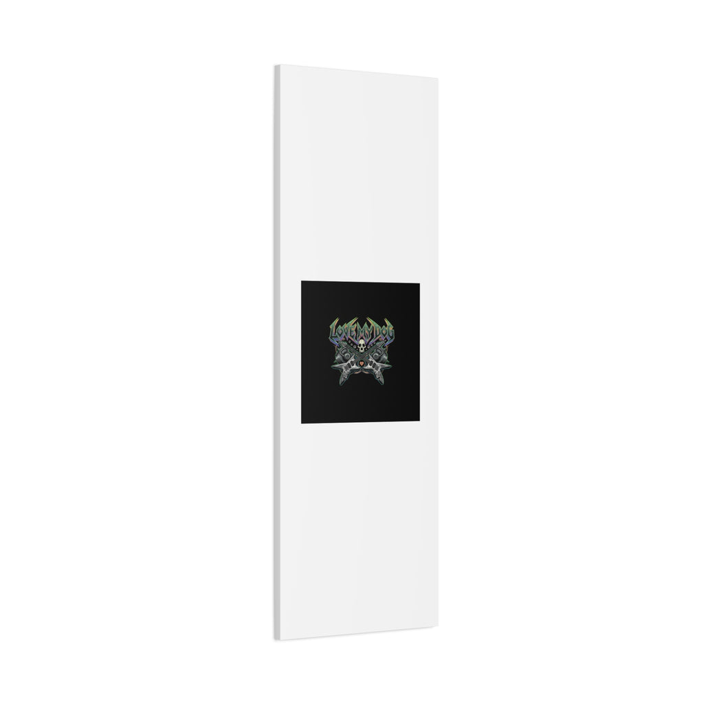 Love My Dog metal font Canvas | gothic wellness quote, edgy self-care merch