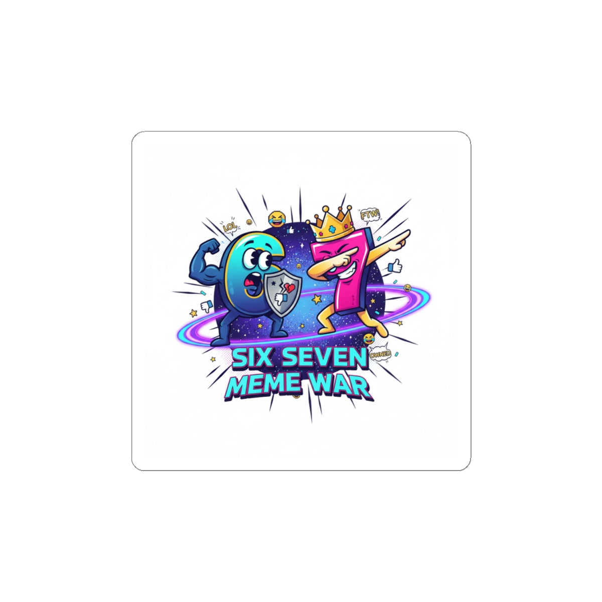 Six Seven Meme War Sticker | Viral Internet Battle Decal