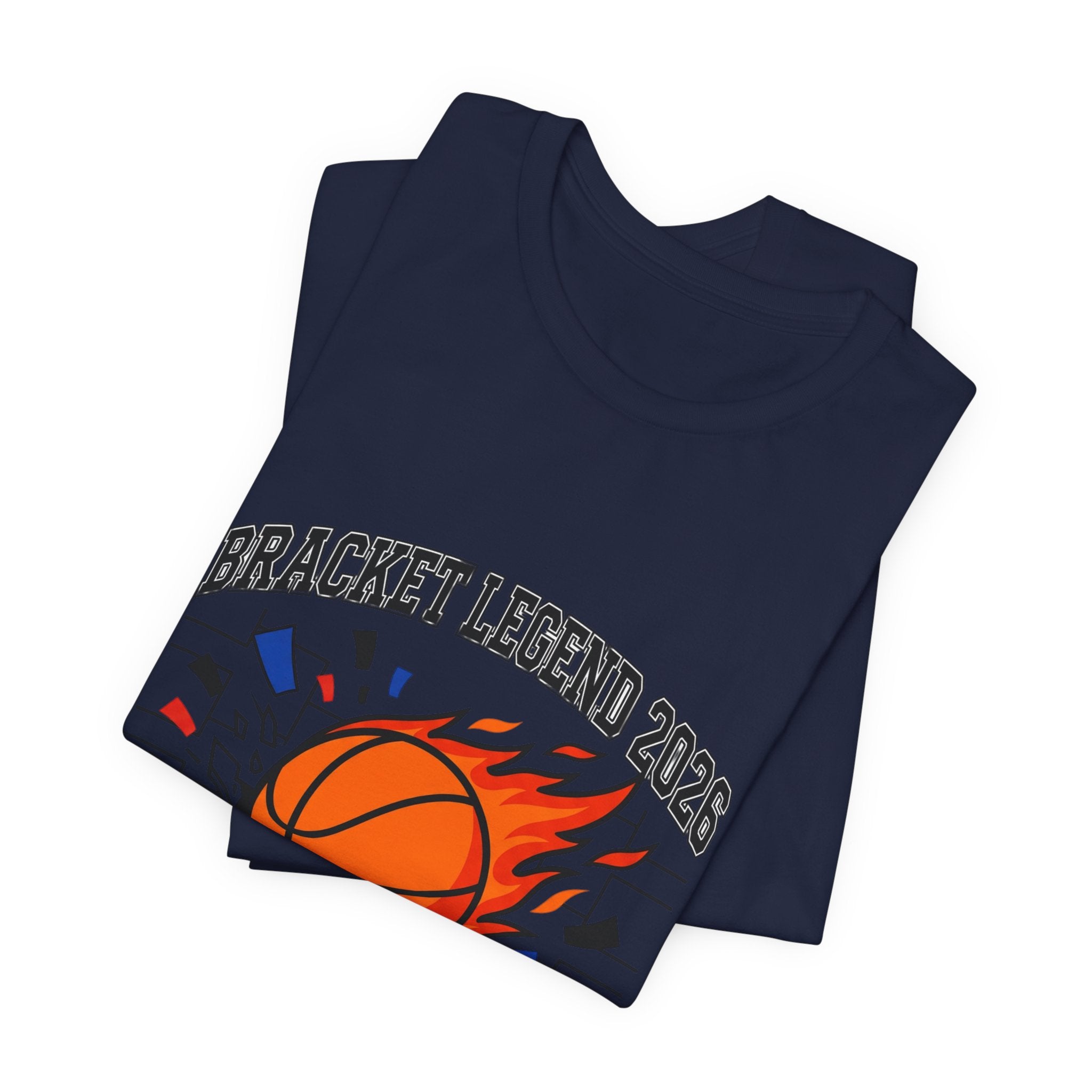 Bracket Legend 2026 T-Shirt | college tournament, bracket, gameday hoops