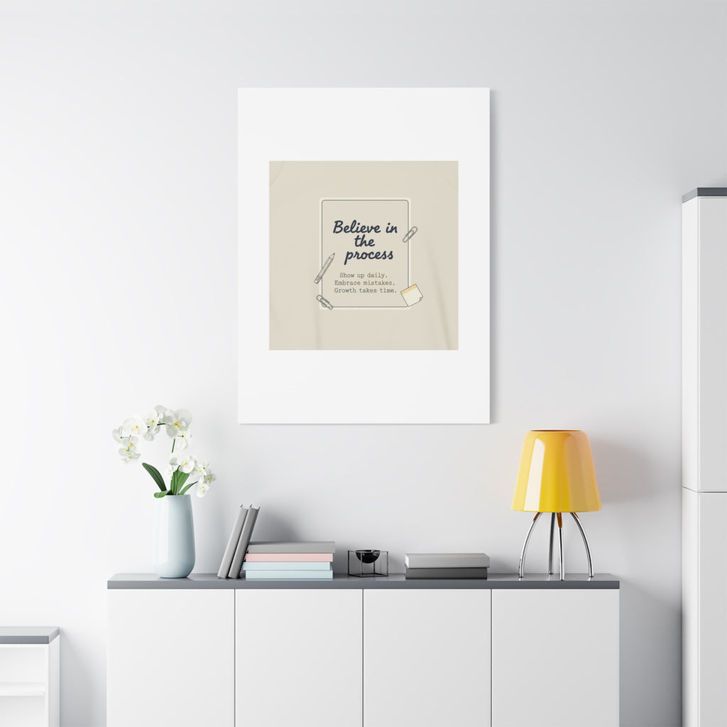 Believe in the Process Canvas | analogue note to self, handwritten reminder décor