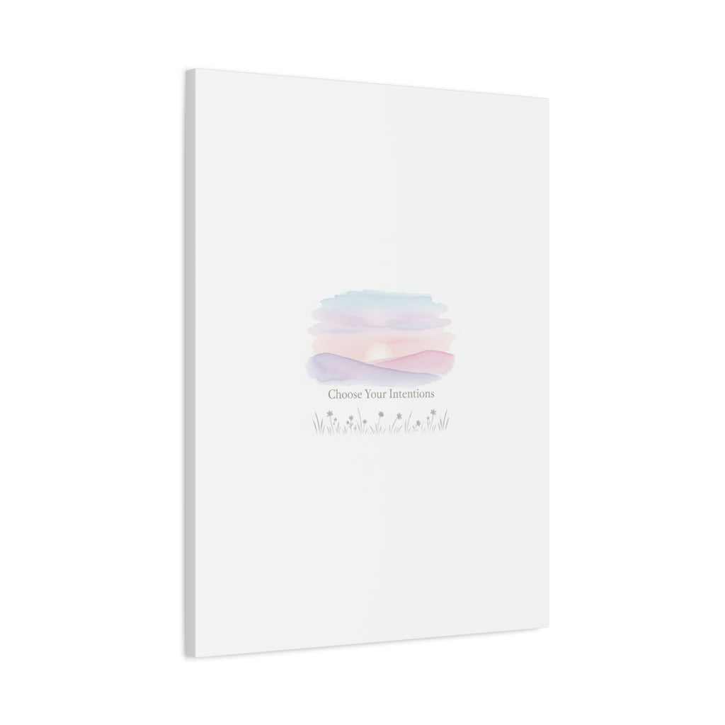 Choose Your Intentions Canvas, soft wellness poster, pastel gradient mindfulness art