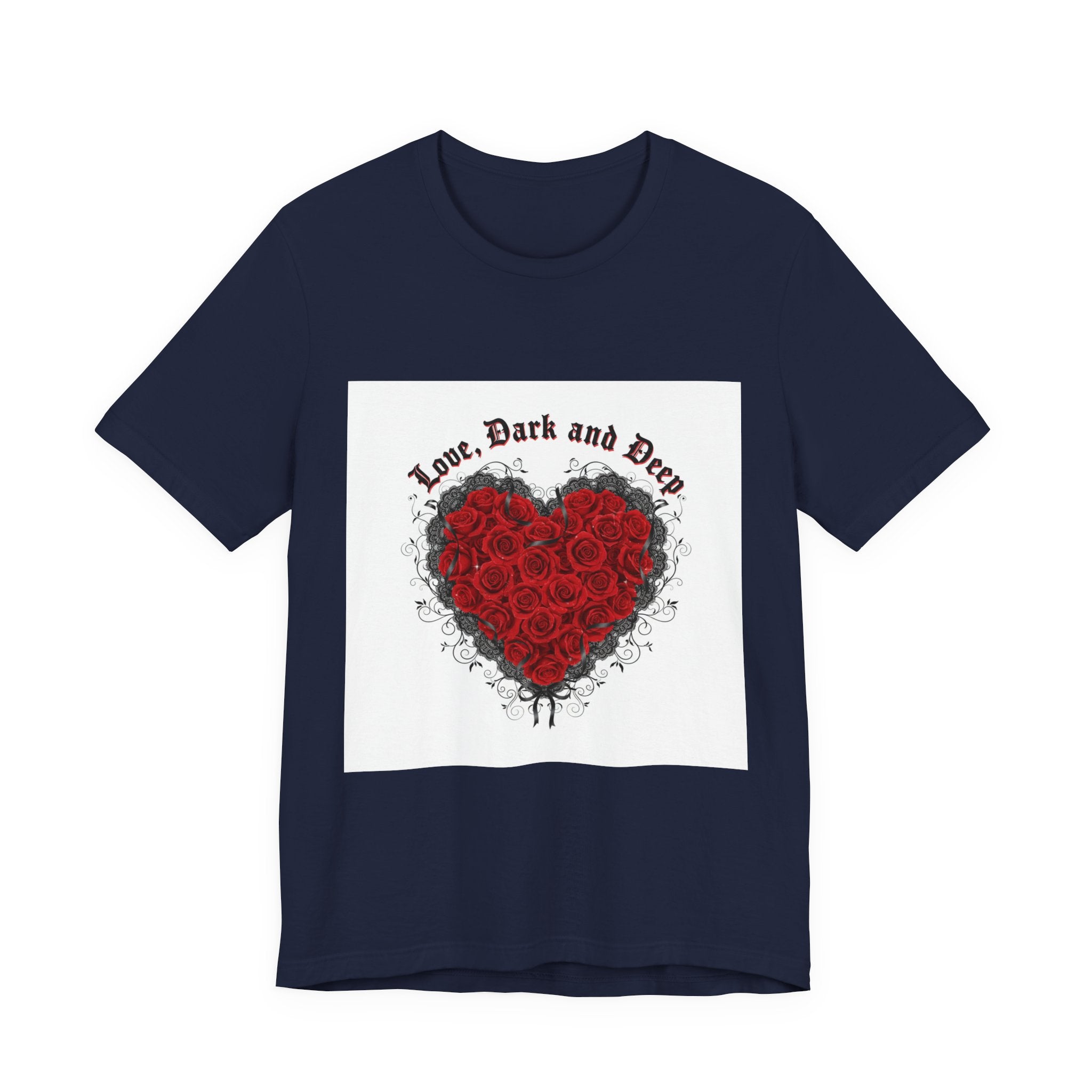 Love Dark and Deep Rose Heart Tee | Nu Romantic, Gothic Romance
