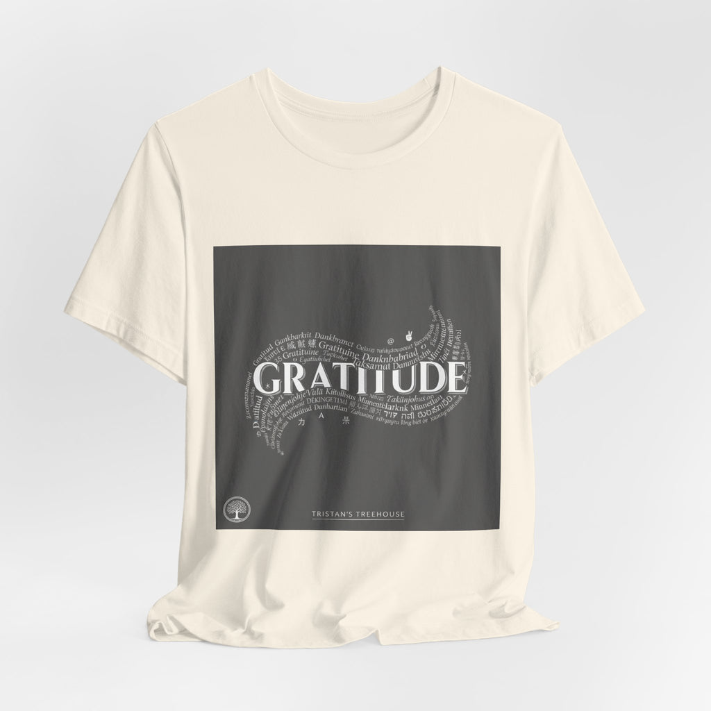 Gratitude is a Universal Language – T-Shirt