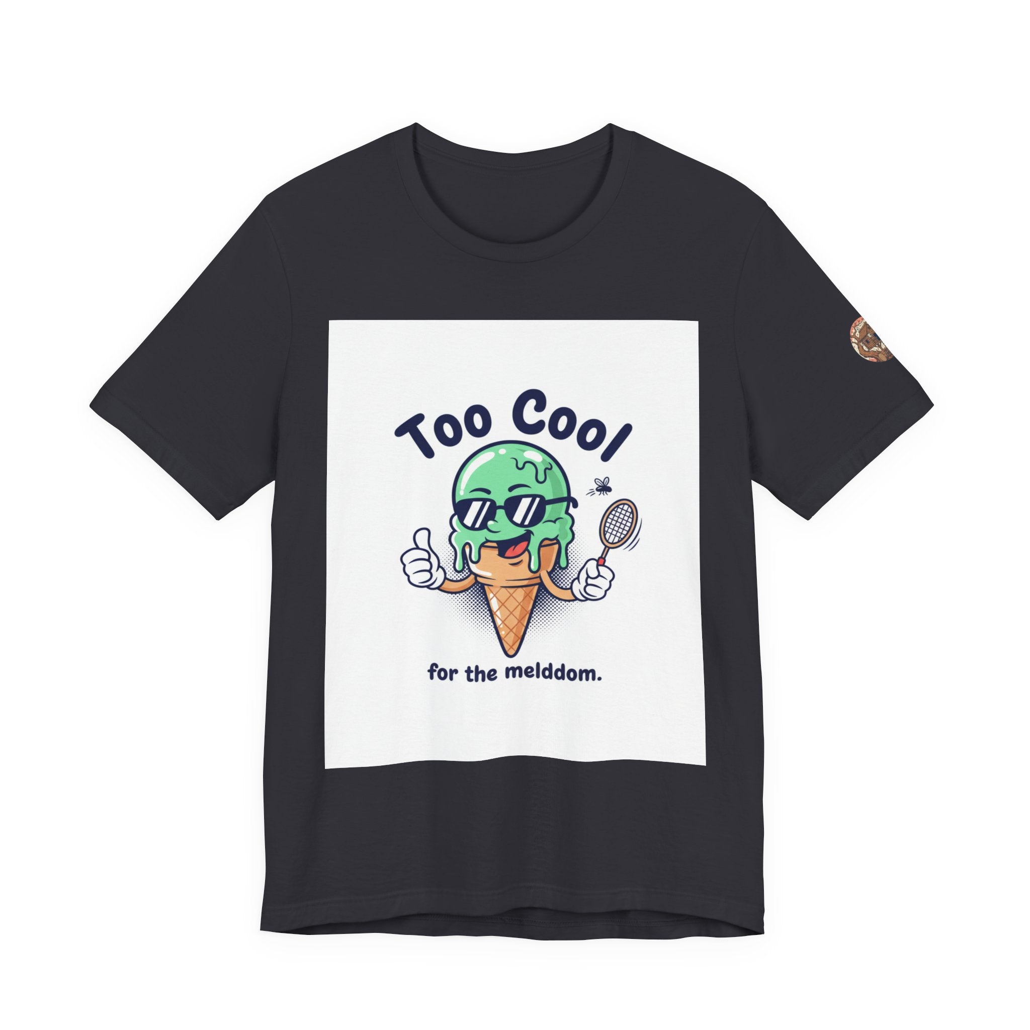 Too Cool Ice Cream Tee – 'Too Cool for the melldom.' Graphic Shirt
