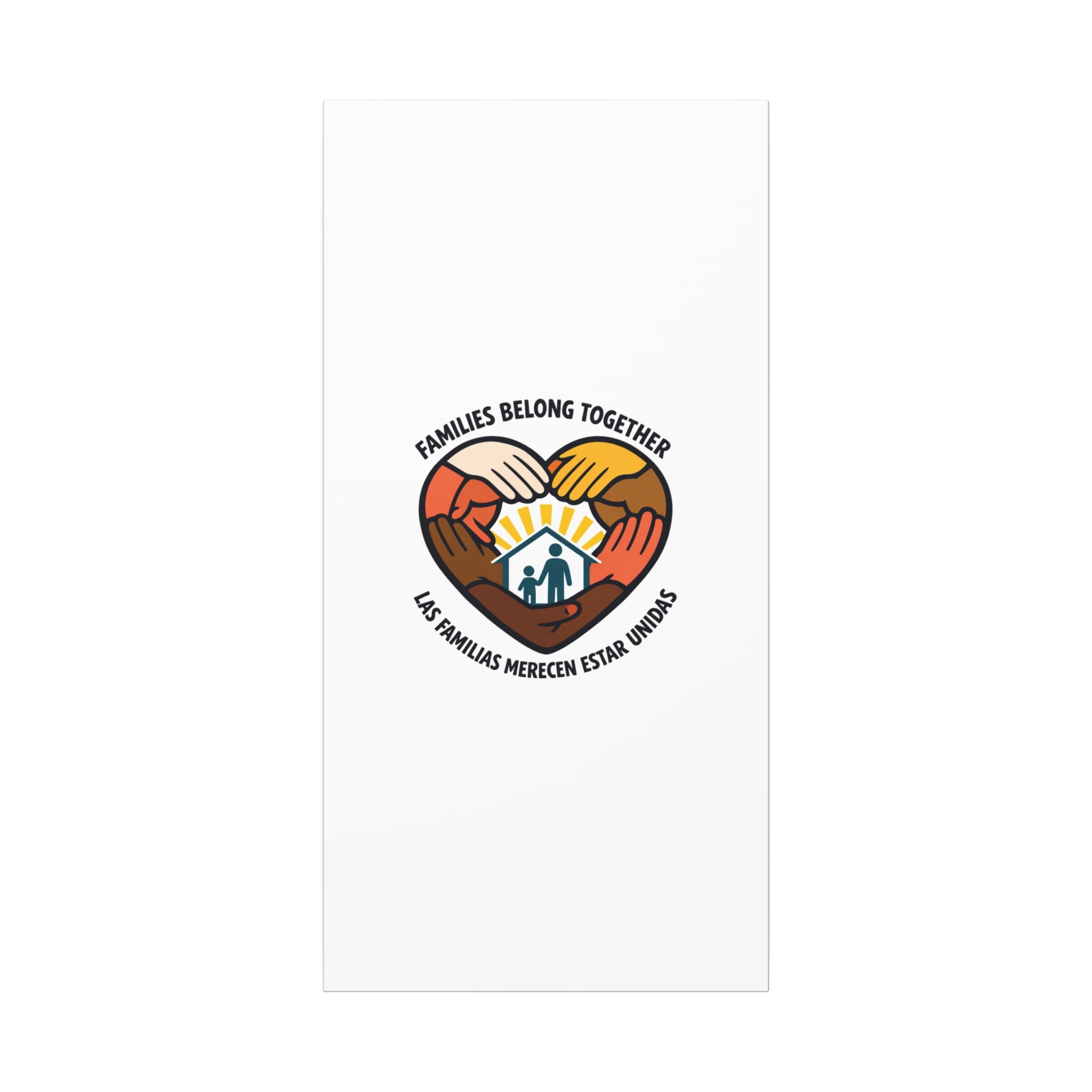 Families Belong Together Canvas, family unity solidarity, bilingual inclusive decor