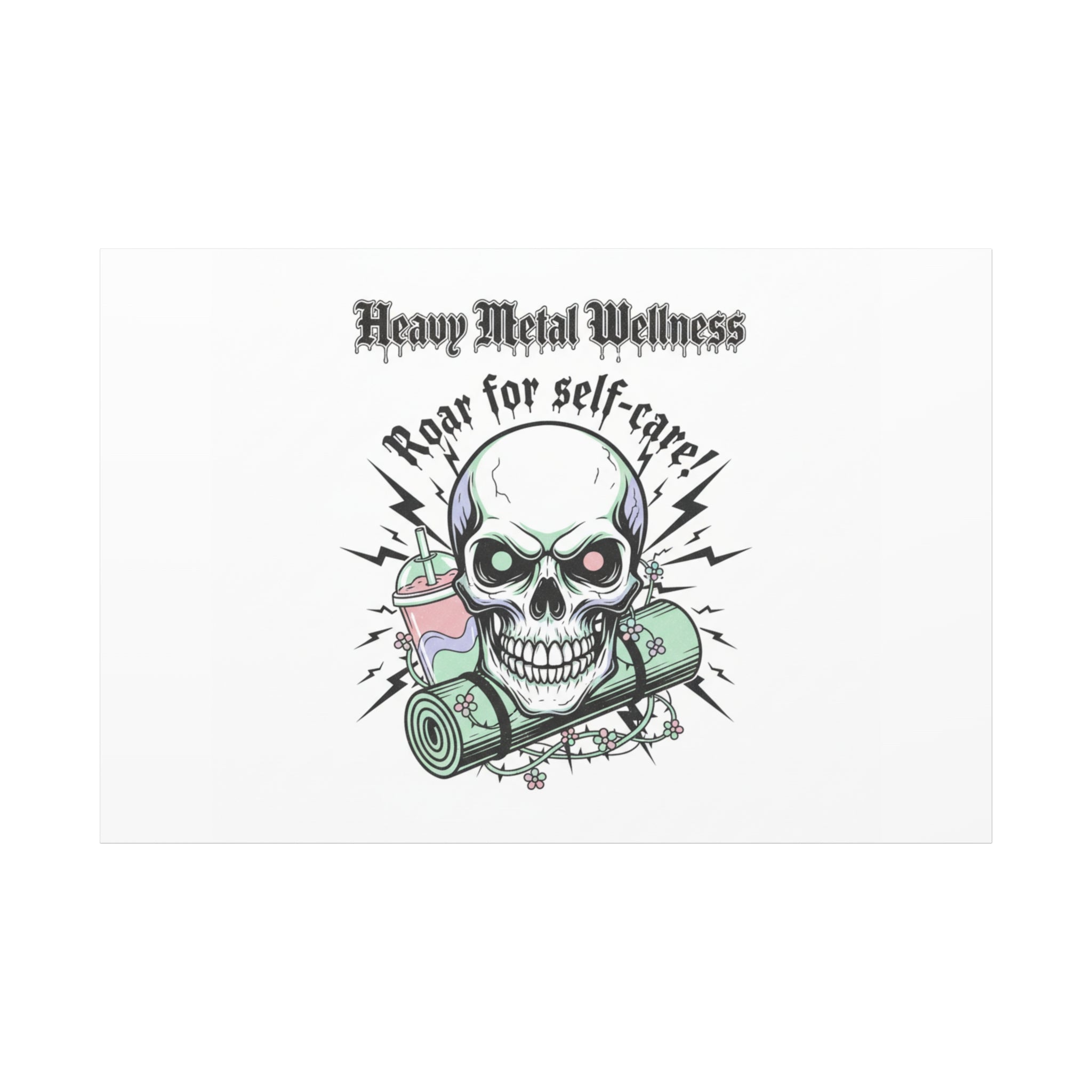 Roar for Self-Care Skull Canvas | heavy metal wellness, gothic wellness quote