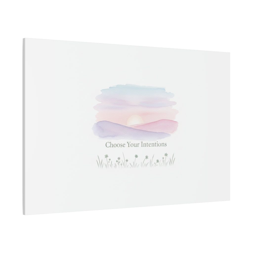 Choose Your Intentions Canvas, soft wellness poster, pastel gradient mindfulness art
