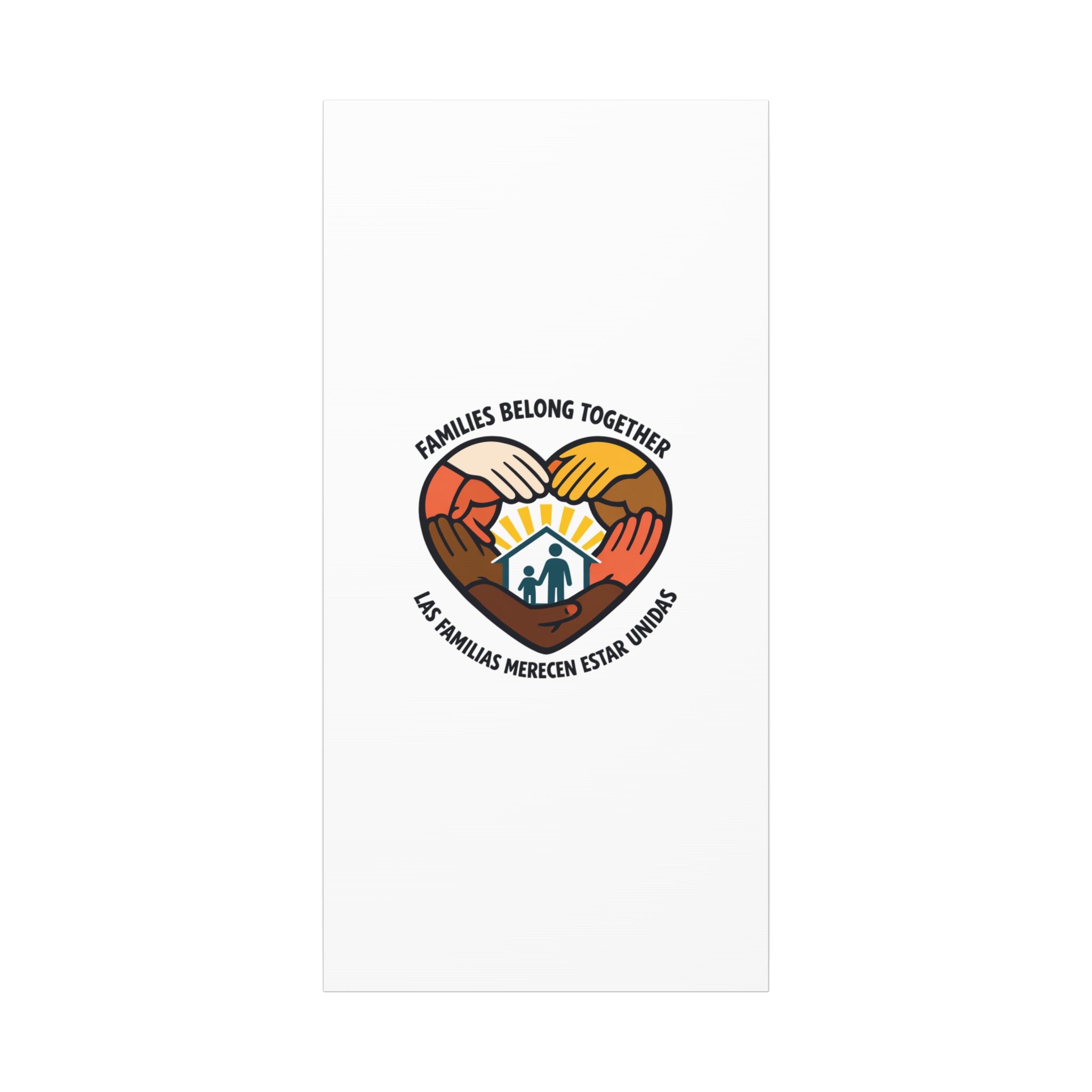 Families Belong Together Canvas, family unity solidarity, bilingual inclusive decor