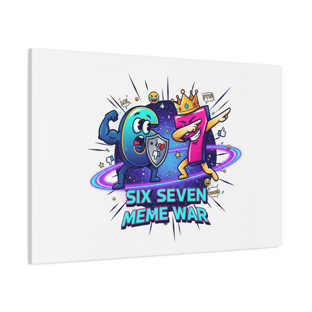 Six Seven Meme War Canvas | Legendary Internet Battle Art, Viral Culture Wall Decor