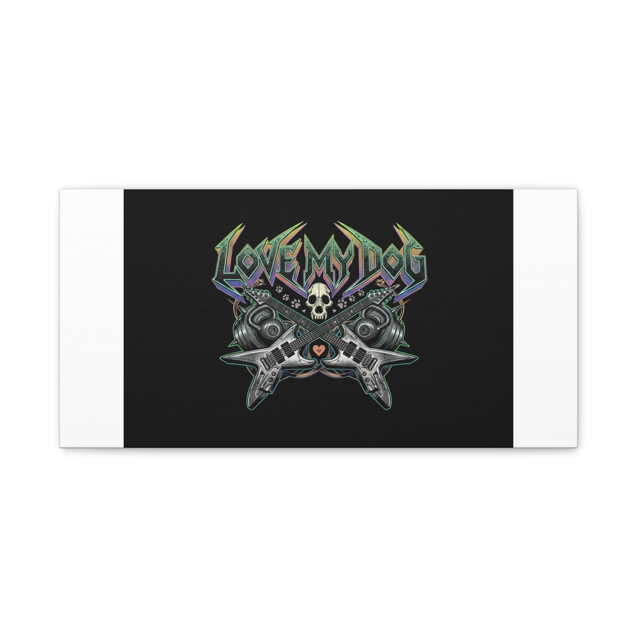 Love My Dog metal font Canvas | gothic wellness quote, edgy self-care merch