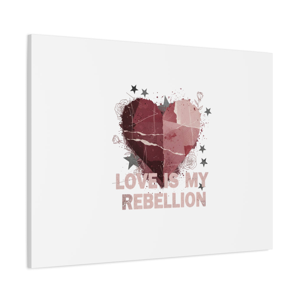 Love Is My Rebellion Canvas | Soft Grunge Hearts, Distressed Valentine Collage