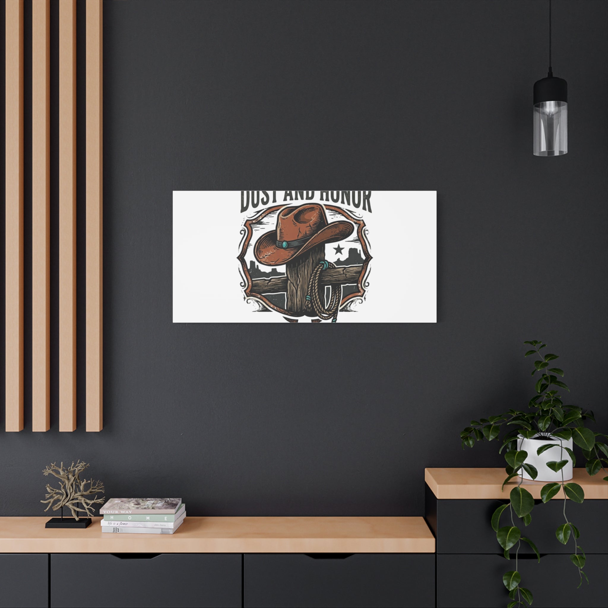 Built on Dust and Honor Canvas | Western cowboy, vintage Americana