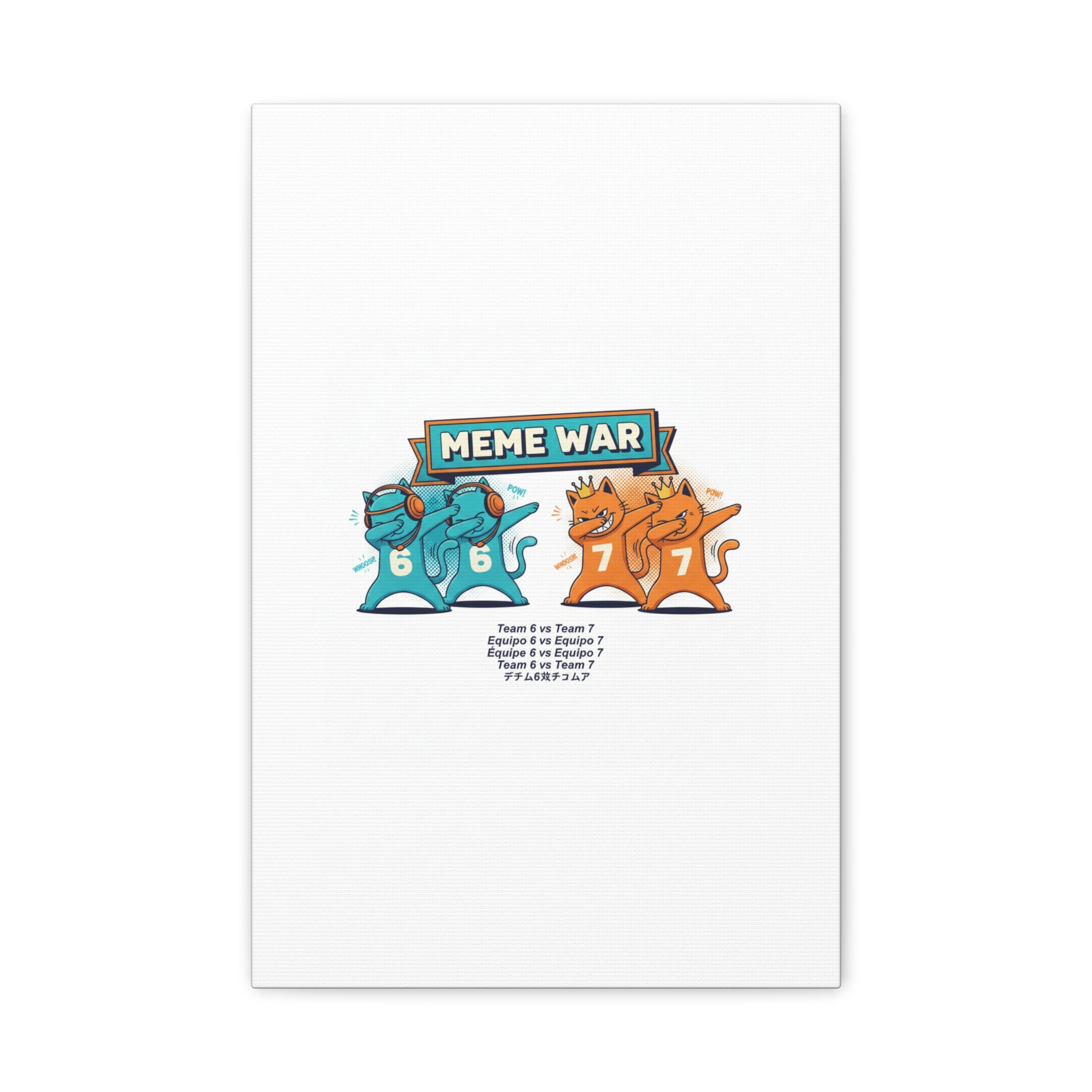 Meme War: Six vs. Seven Canvas Wall Art