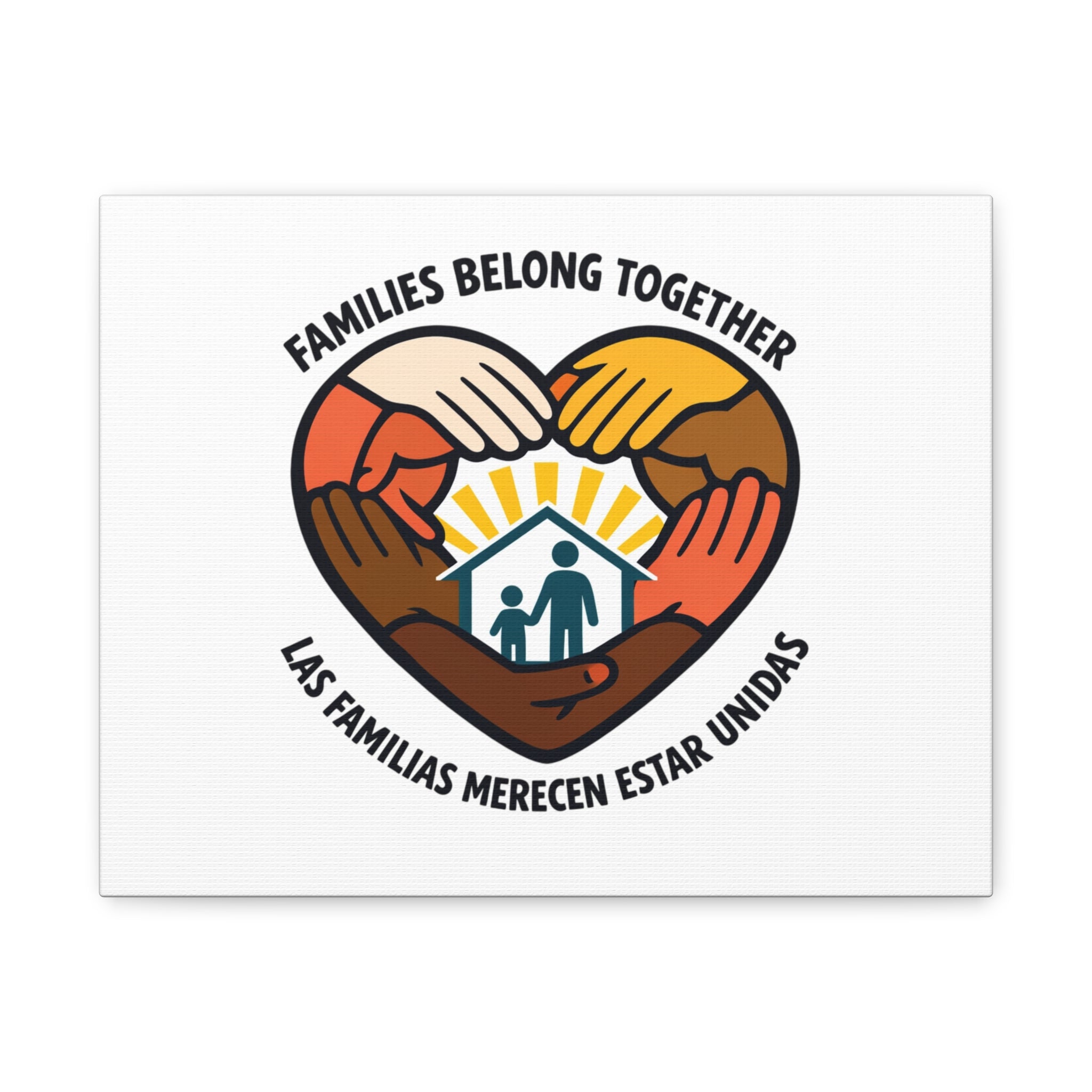 Families Belong Together Canvas, family unity solidarity, bilingual inclusive decor