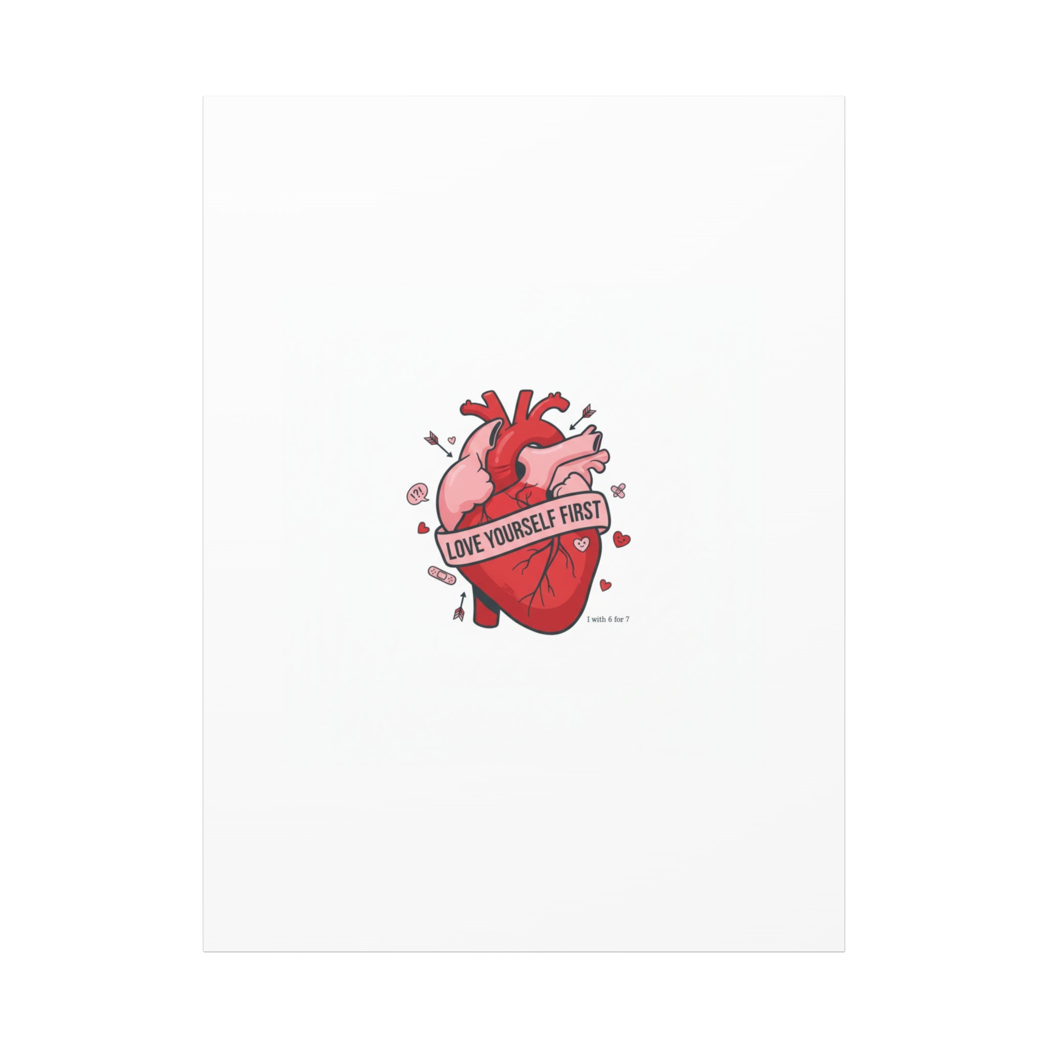 Love Yourself First Canvas, Hearts-with-a-Twist, Anti-Valentine Art