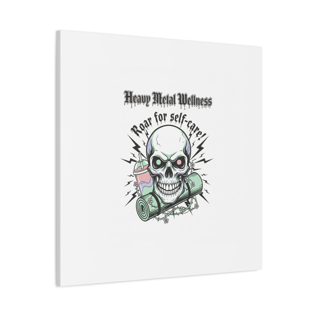 Roar for Self-Care Skull Canvas | heavy metal wellness, gothic wellness quote