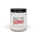 Cost of Living: DENIED Candle, receipt aesthetic, budget humor