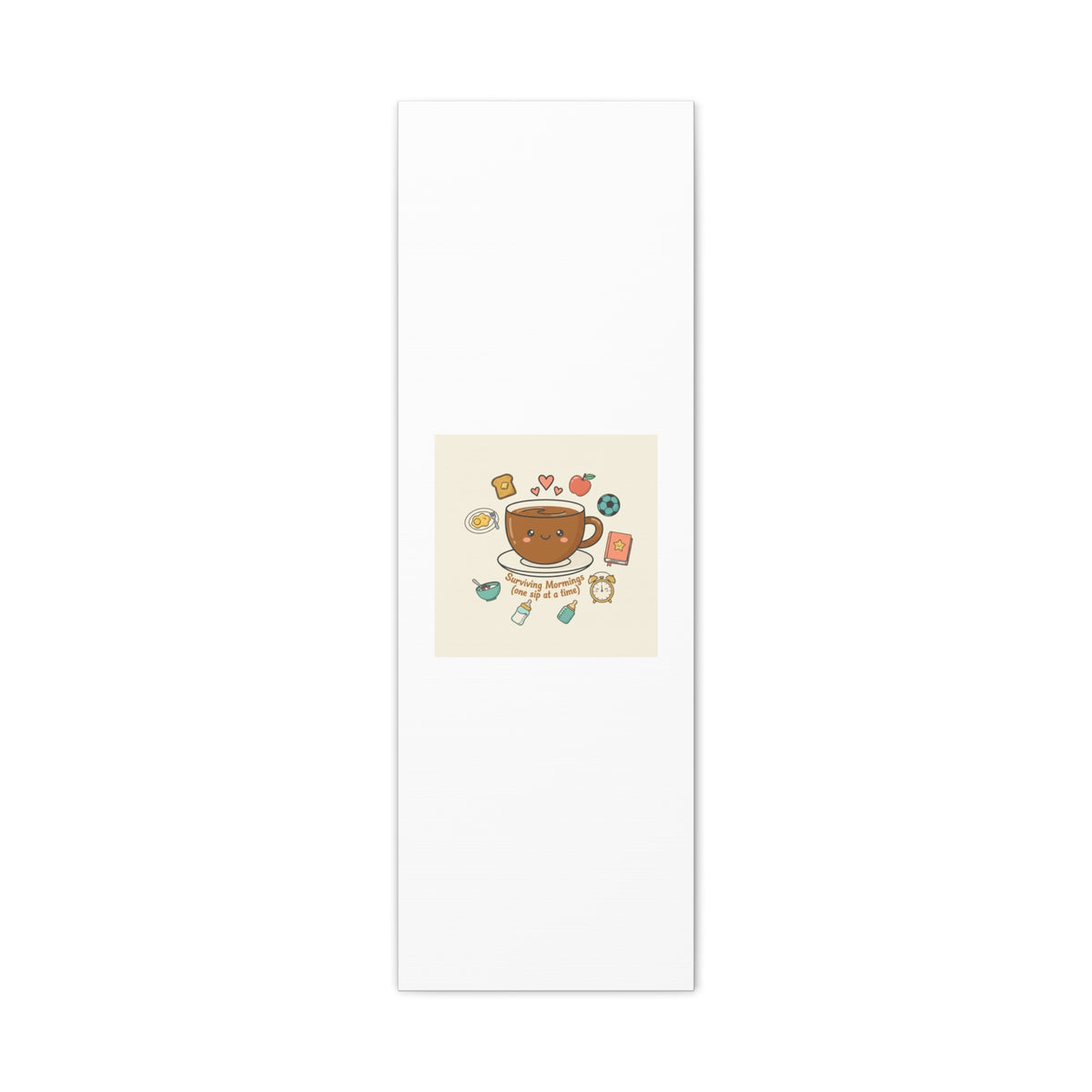 Surviving Mornings (One Sip at a Time) Canvas | Parenting Morning Humor, Coffee & Kids
