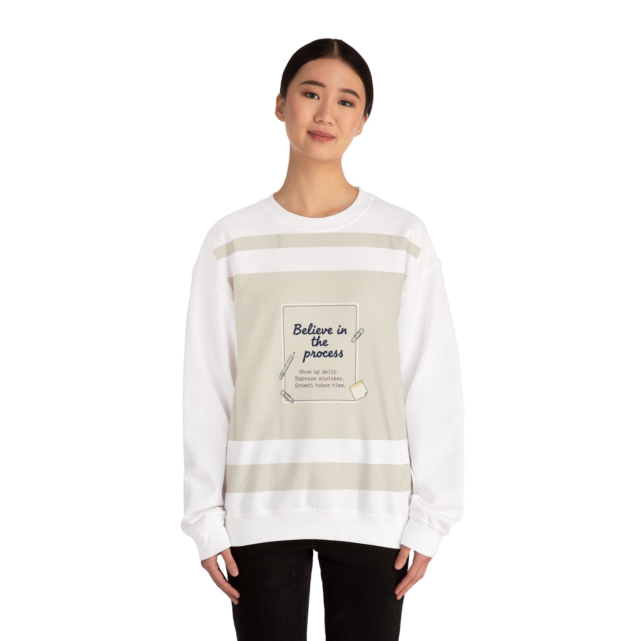 Believe in the Process Sweatshirt | note to self, post‑it note design