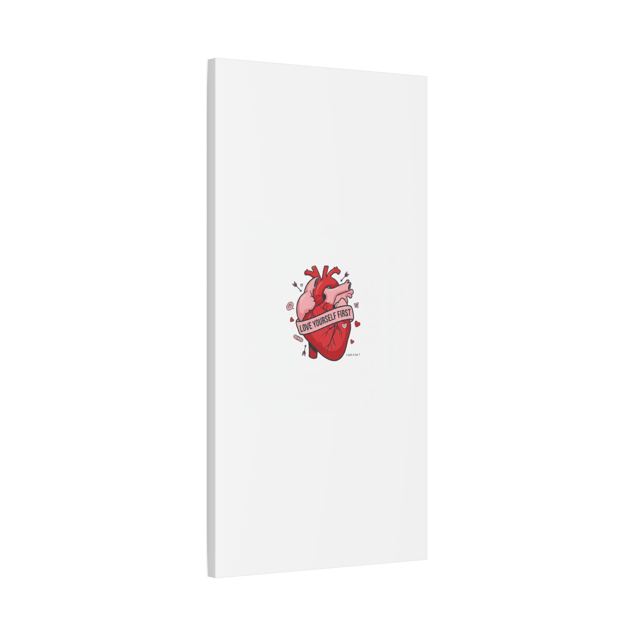 Love Yourself First Canvas, Hearts-with-a-Twist, Anti-Valentine Art