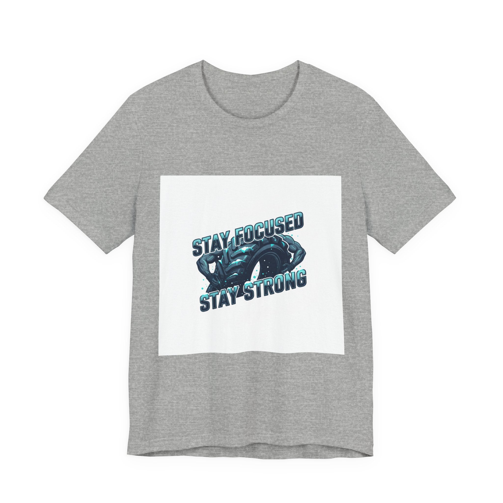 Stay Focused Stay Strong Tee | winter workout shirt, gym motivation apparel