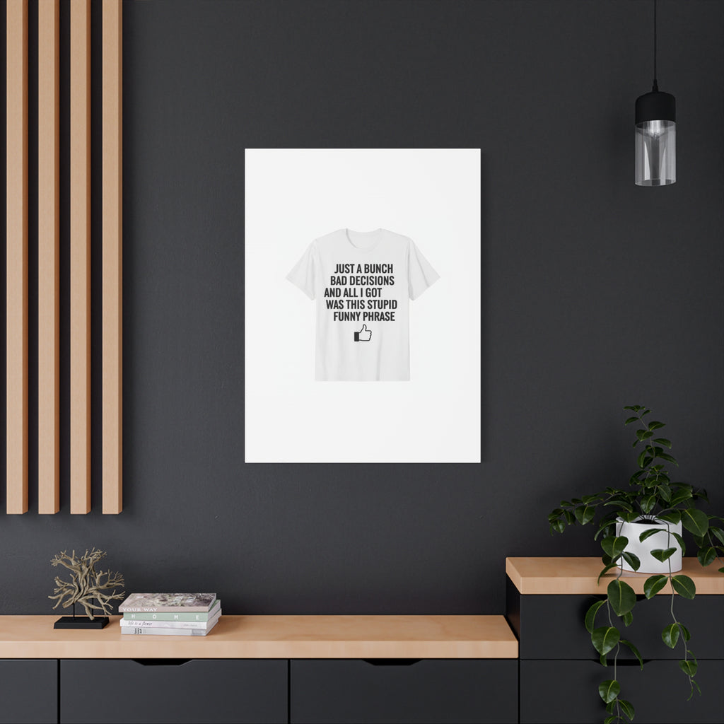 self-deprecating quote Canvas | sarcastic introvert wall art, anxiety humor