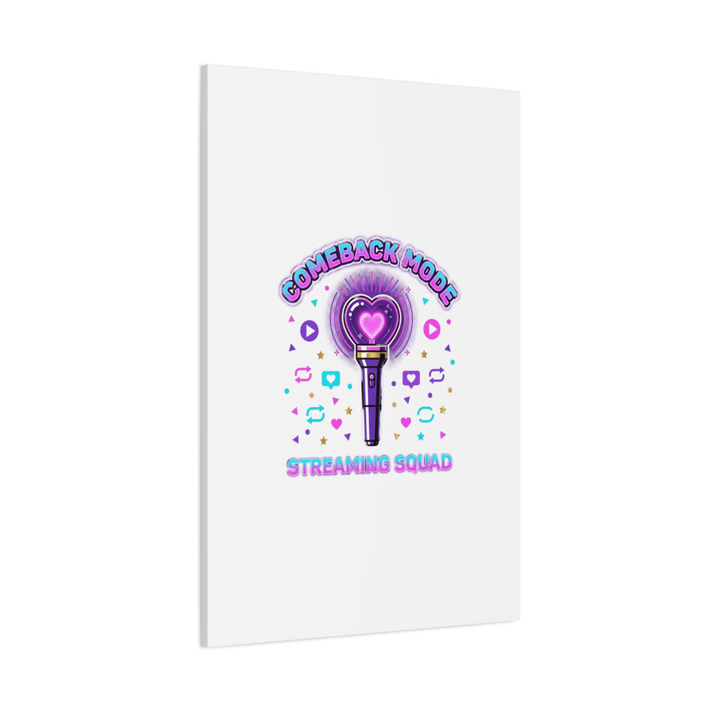 Comeback Mode Lightstick Canvas | K-pop Comeback, Streaming Squad