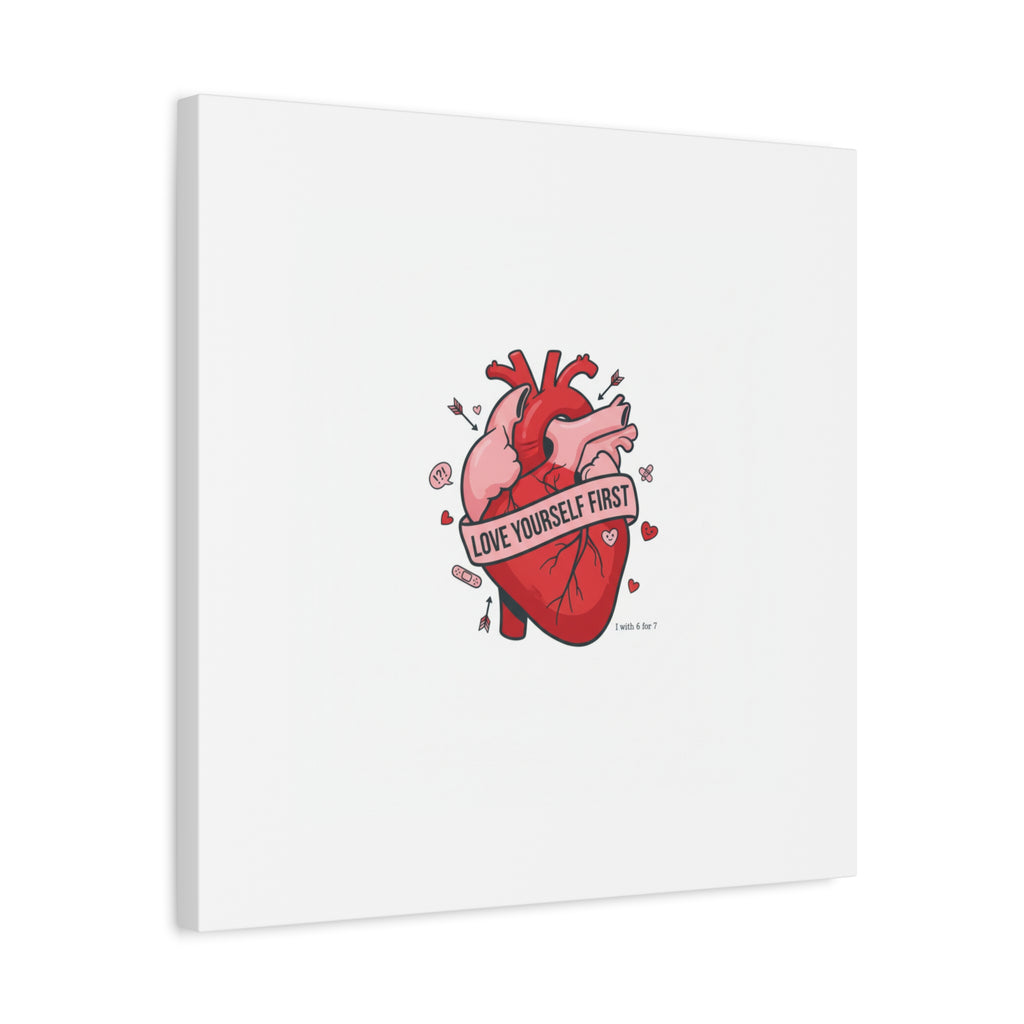 Love Yourself First Canvas, Hearts-with-a-Twist, Anti-Valentine Art