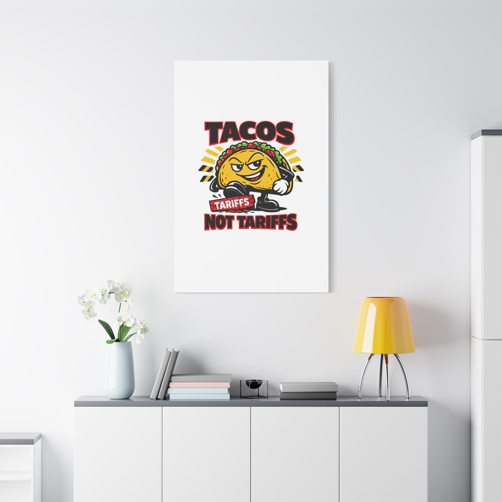 Tacos Not Tariffs Canvas | political taco pun, tariff backtrack meme