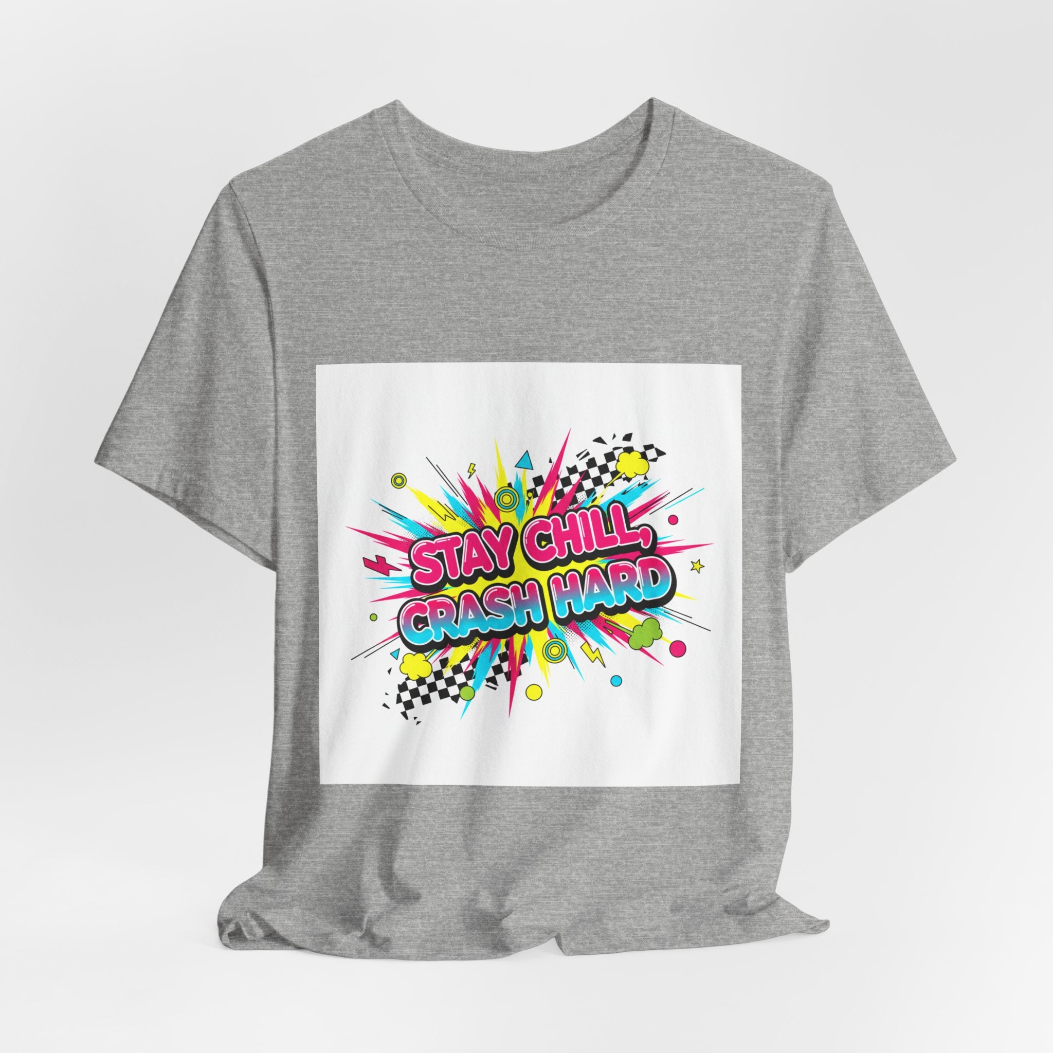 Stay Chill Crash Hard Tee | meltdown shirt, neon skate graffiti