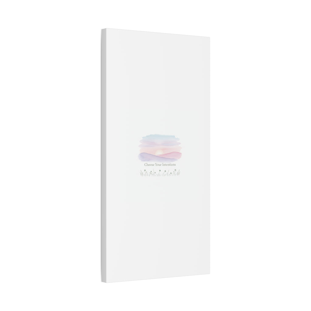 Choose Your Intentions Canvas, soft wellness poster, pastel gradient mindfulness art