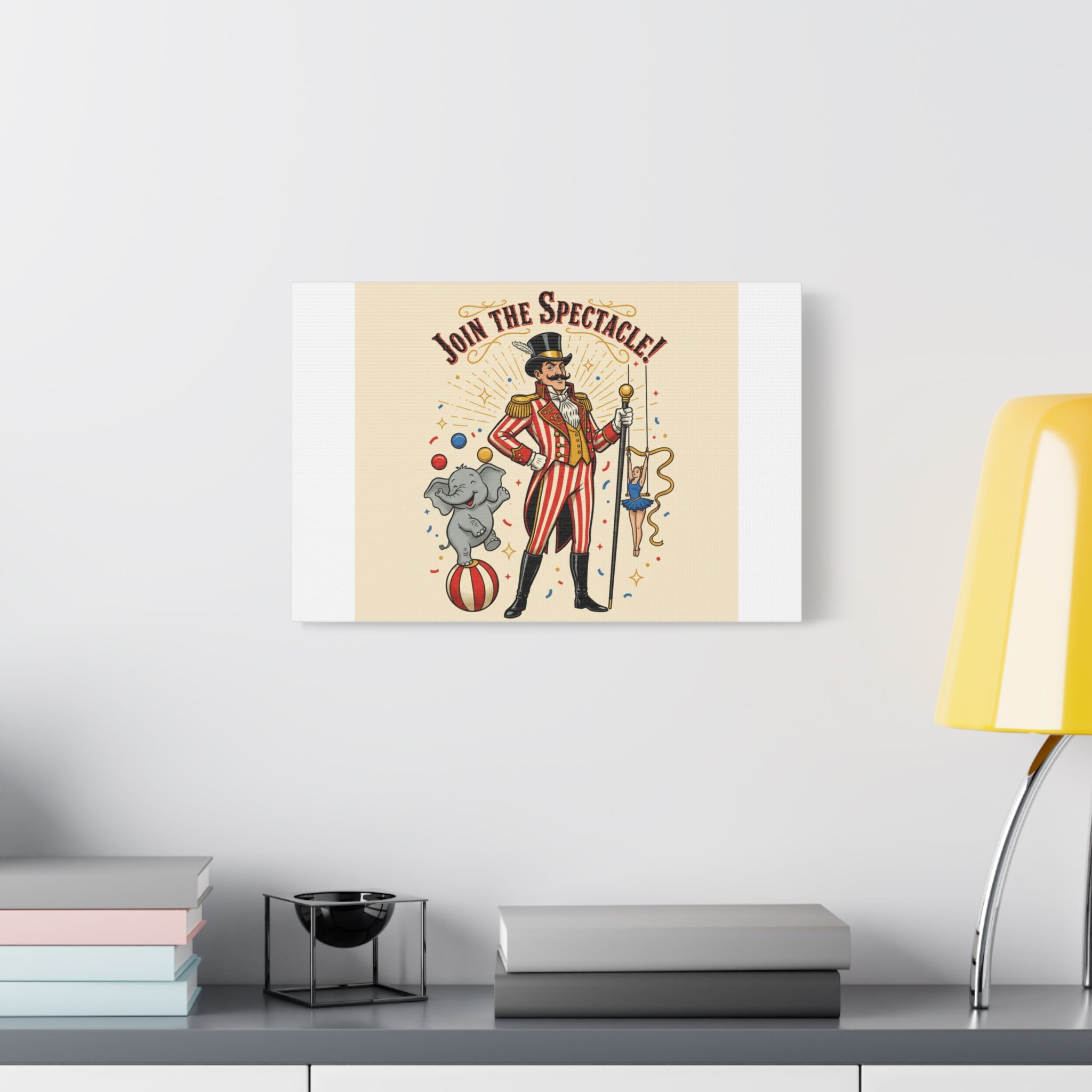 Join the Spectacle Circus Art Print | Matte Canvas, Stretched, Vintage Carnival Design