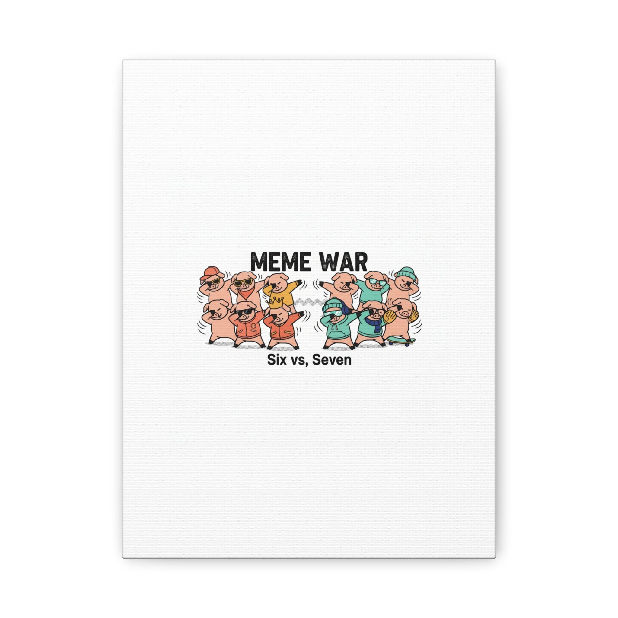 Meme War: Six vs. Seven Canvas Wall Art