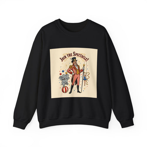 "Join the Spectacle" Vintage Circus Crewneck | Retro Ringmaster Sweatshirt